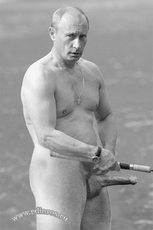   - Naked Putin